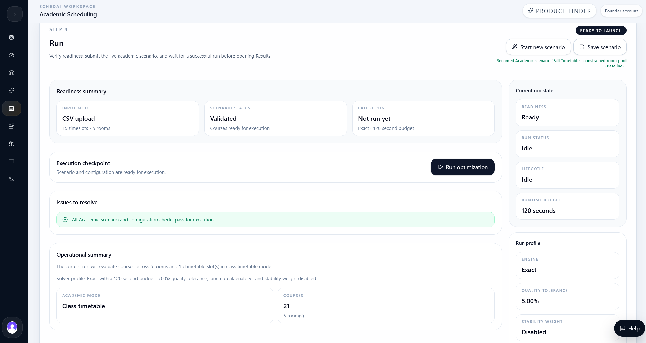 Academic scheduling run readiness screen
