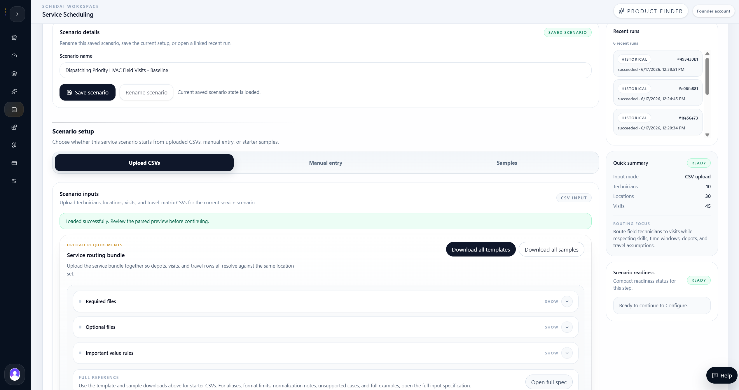 Service scheduling scenario setup
